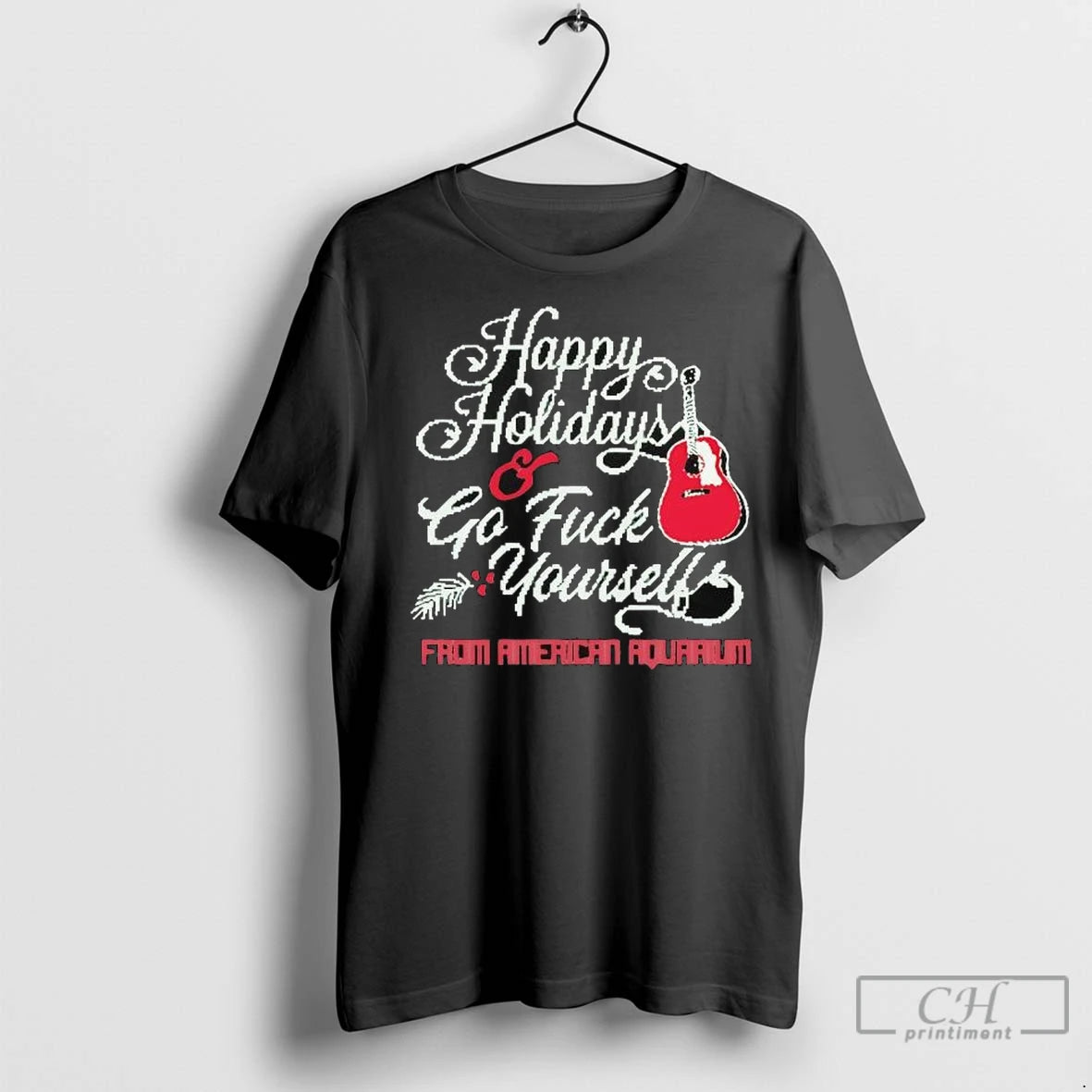 Premium Happy Holidays Go Fuck Yourself From American Aquarium