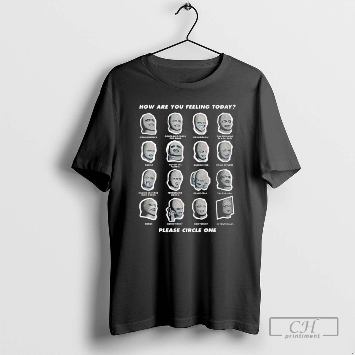 Premium How Are You Feeling Today Please Circle One Mask Shirt Sweater