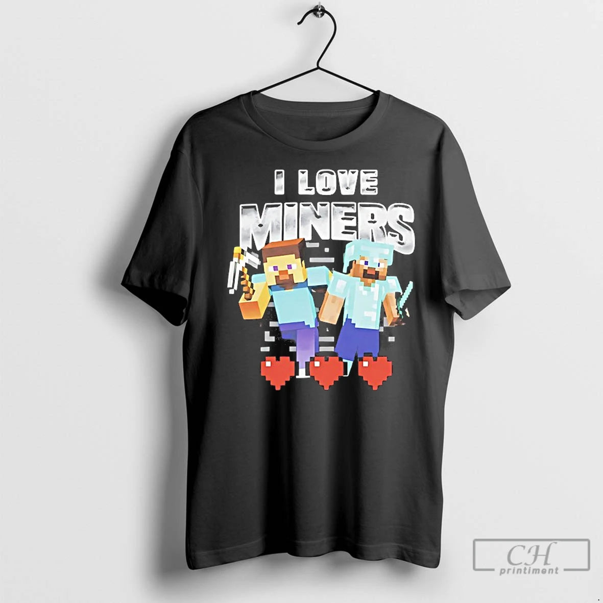 Premium I Love Steve Miners