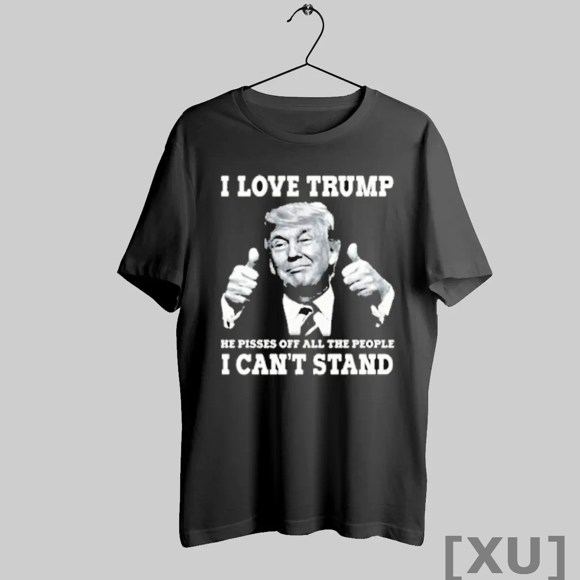 Premium I Love Trump Because He Pisses Off The People I Cant Stand Thumb