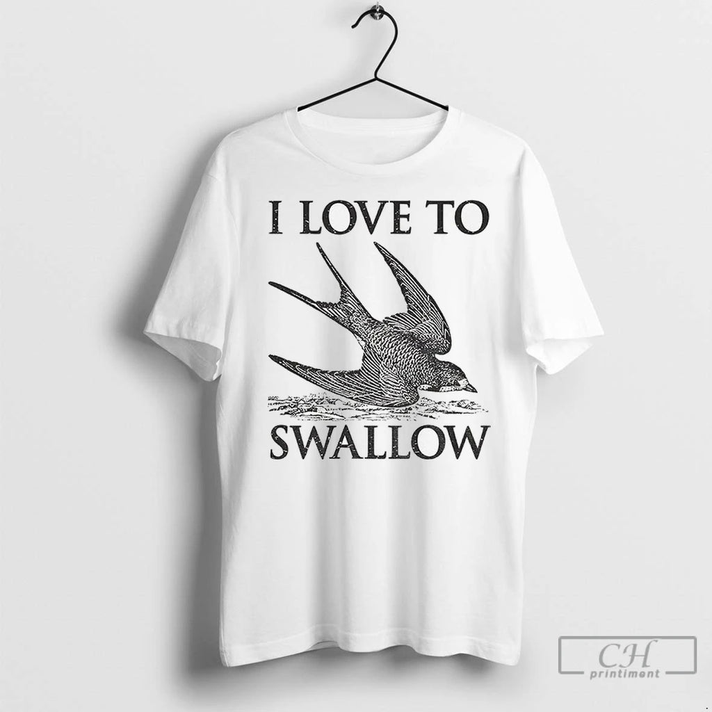 Premium I Love To Swallow Vintage