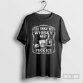 Premium Ill Take My Whisky Neat Because Fuck Ice Shirt Sweater