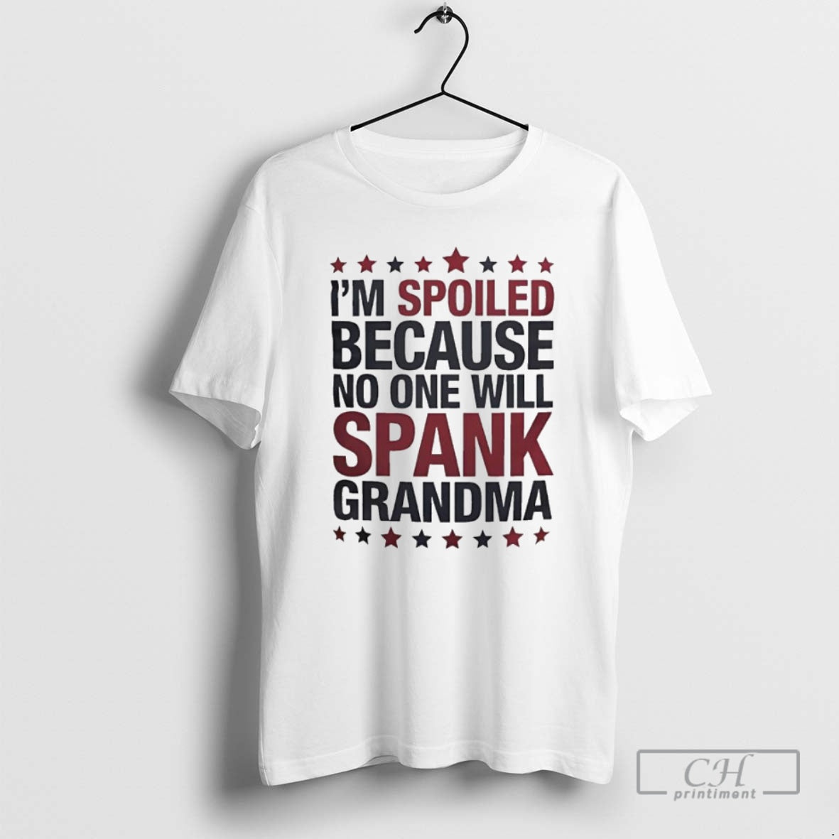 Premium Im Spoiled Because No One Will Spank Grandma Shirt Sweater