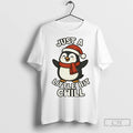 Premium Just A Little Bit Chill Penguin Christmas