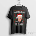 Premium Mick Mccarthy It Cant Be Christmas Can It It Can Long Sleve