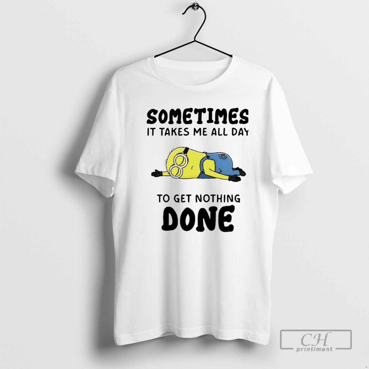 Premium Minion Sometimes It Takes Me All Day To Get Nothing Done Christmas Shirt Sweater
