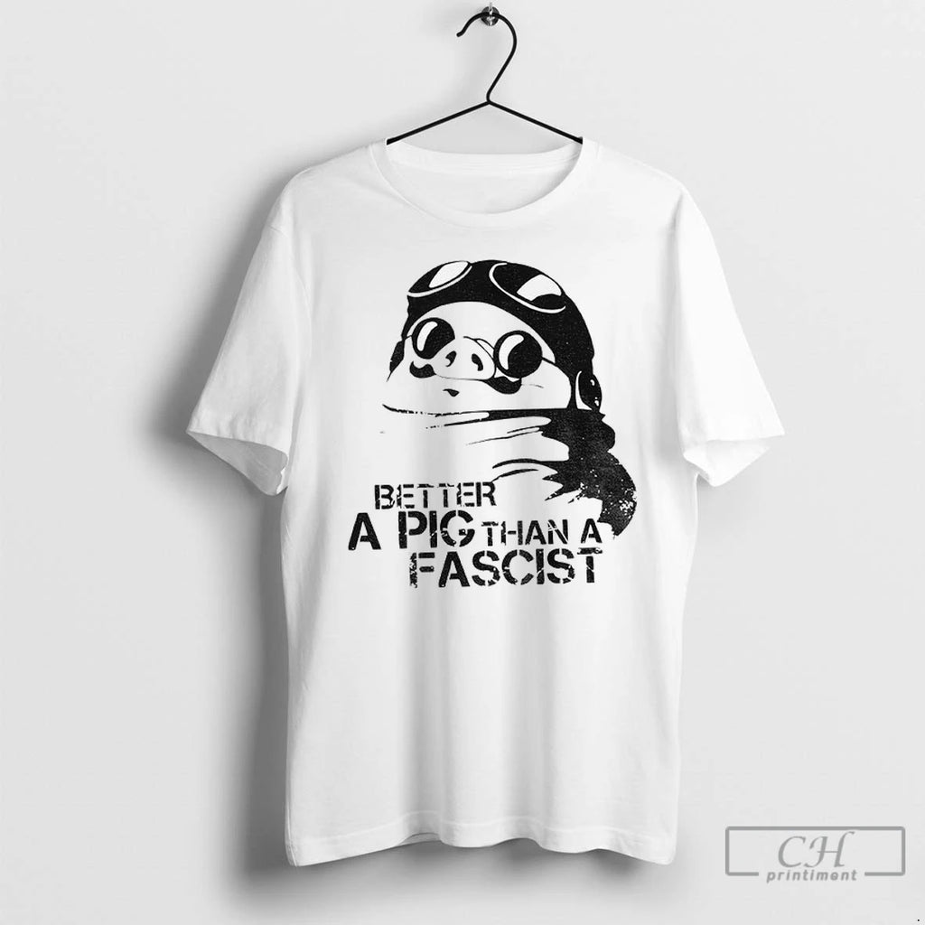 Premium Porco Rosso Better A Pig Than A Fascist Political Statement