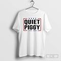 Premium Quiet Piggy 1776 2026 Political Humor Shirt Sweater