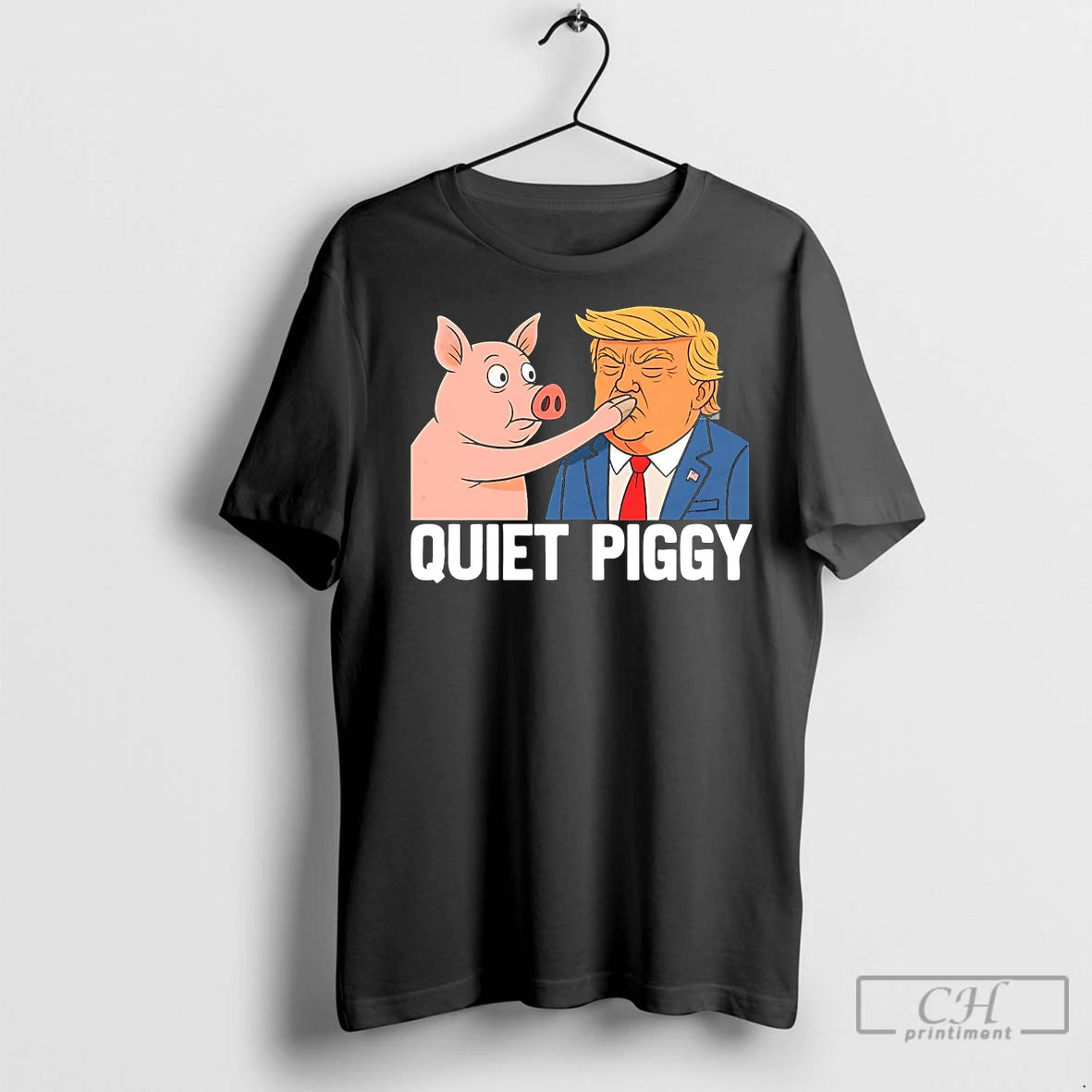 Premium Quiet Piggy Anti Trump