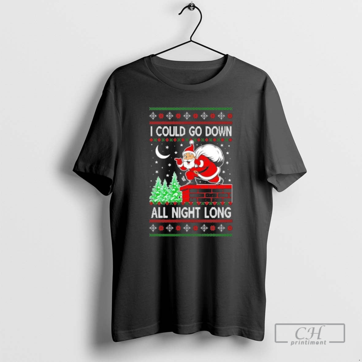 Premium Santa I Could Go Down All Night Long Ugly Christmas Sweat Shirt Sweater