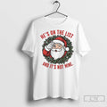 Premium Santa Hes On The List And Its Not Mine Anti Trump Christmas