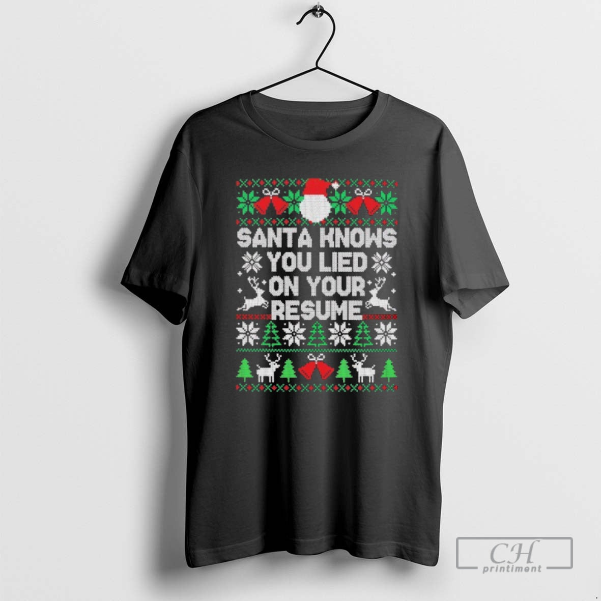 Premium Santa Knows You Lied On Your Resume Ugly Christmas Sweat Shirt Sweater
