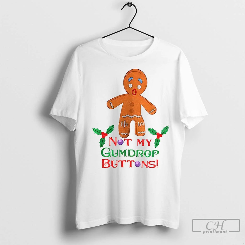 Premium Shrek Gingerbread Man Not My Gumdrop Buttons