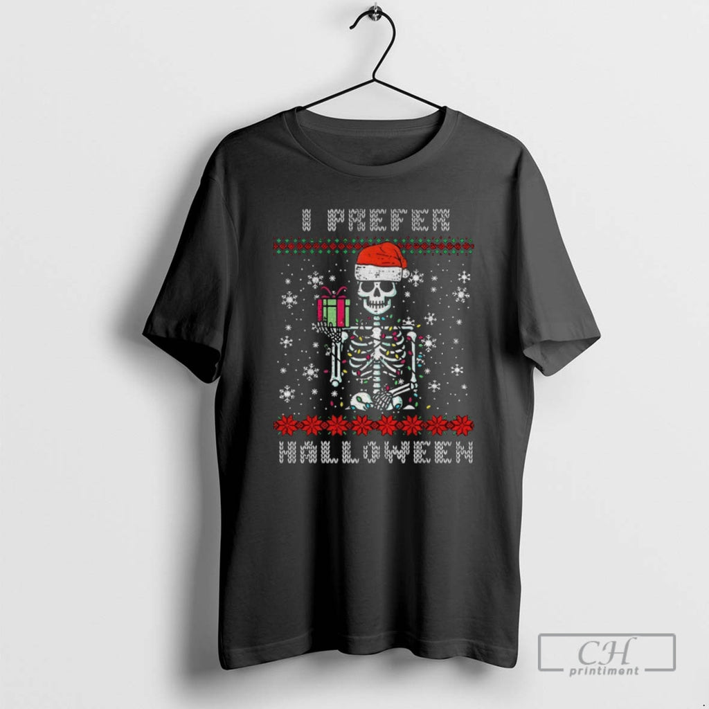 Premium Skeleton Santa Hat I Prefer Merry Halloween Shirt Sweater