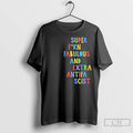 Premium Super Fucking Fabulous And Extra Antifa Scist Circle Black