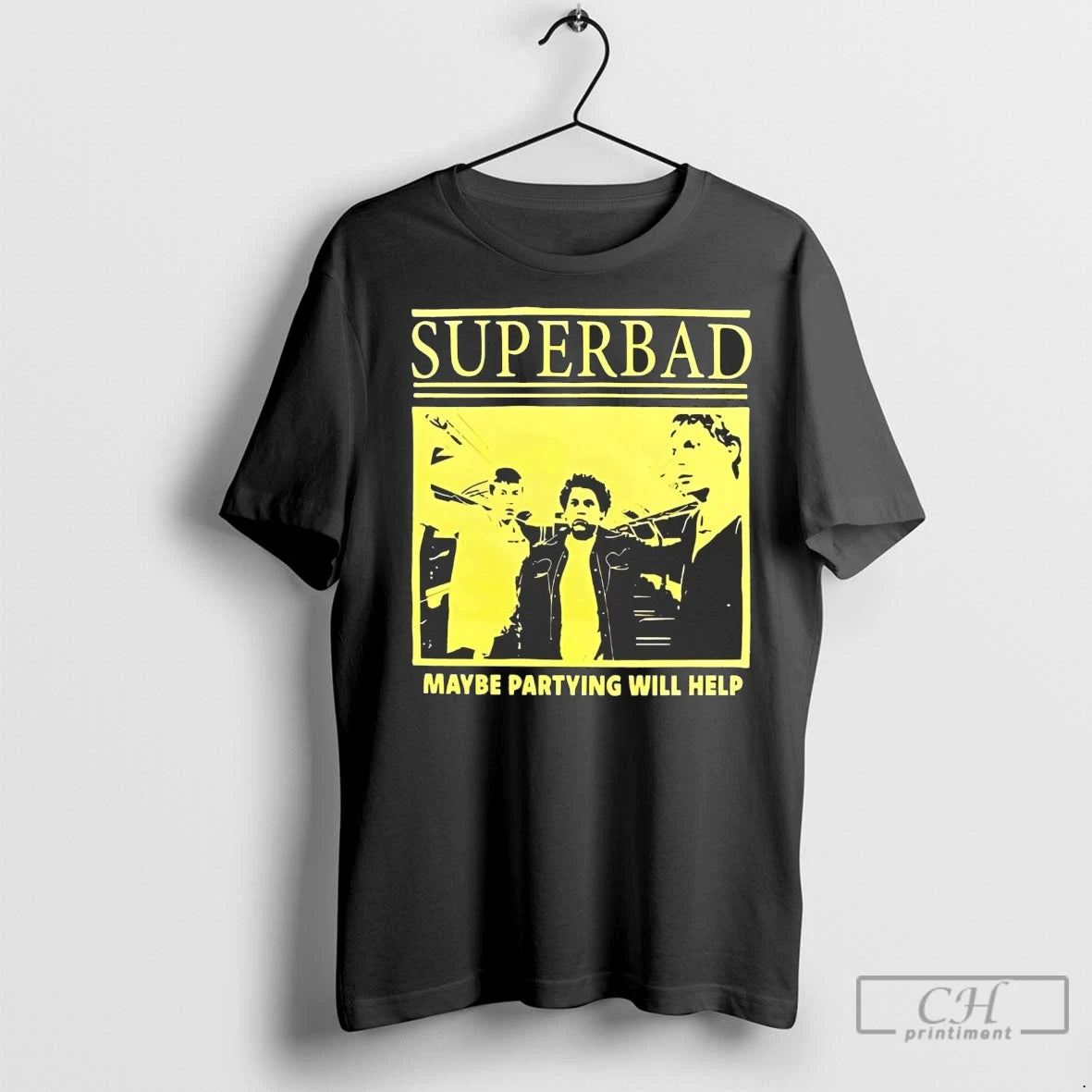 Premium Superbad Maybe Partying Will Help