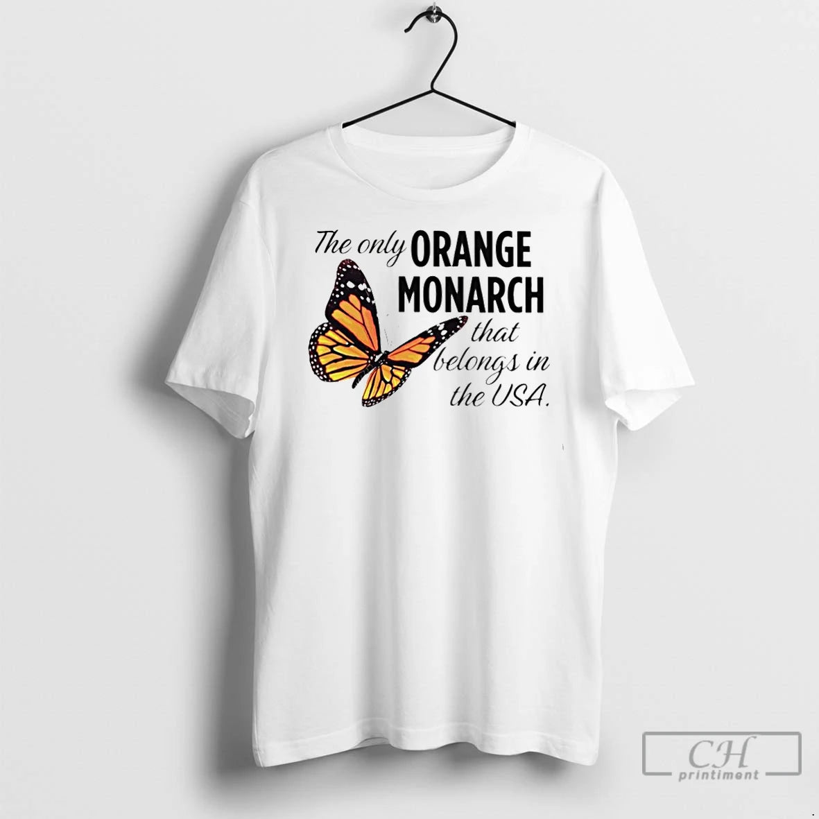 Premium The Only Orange Monarch That Belongs In The Usa