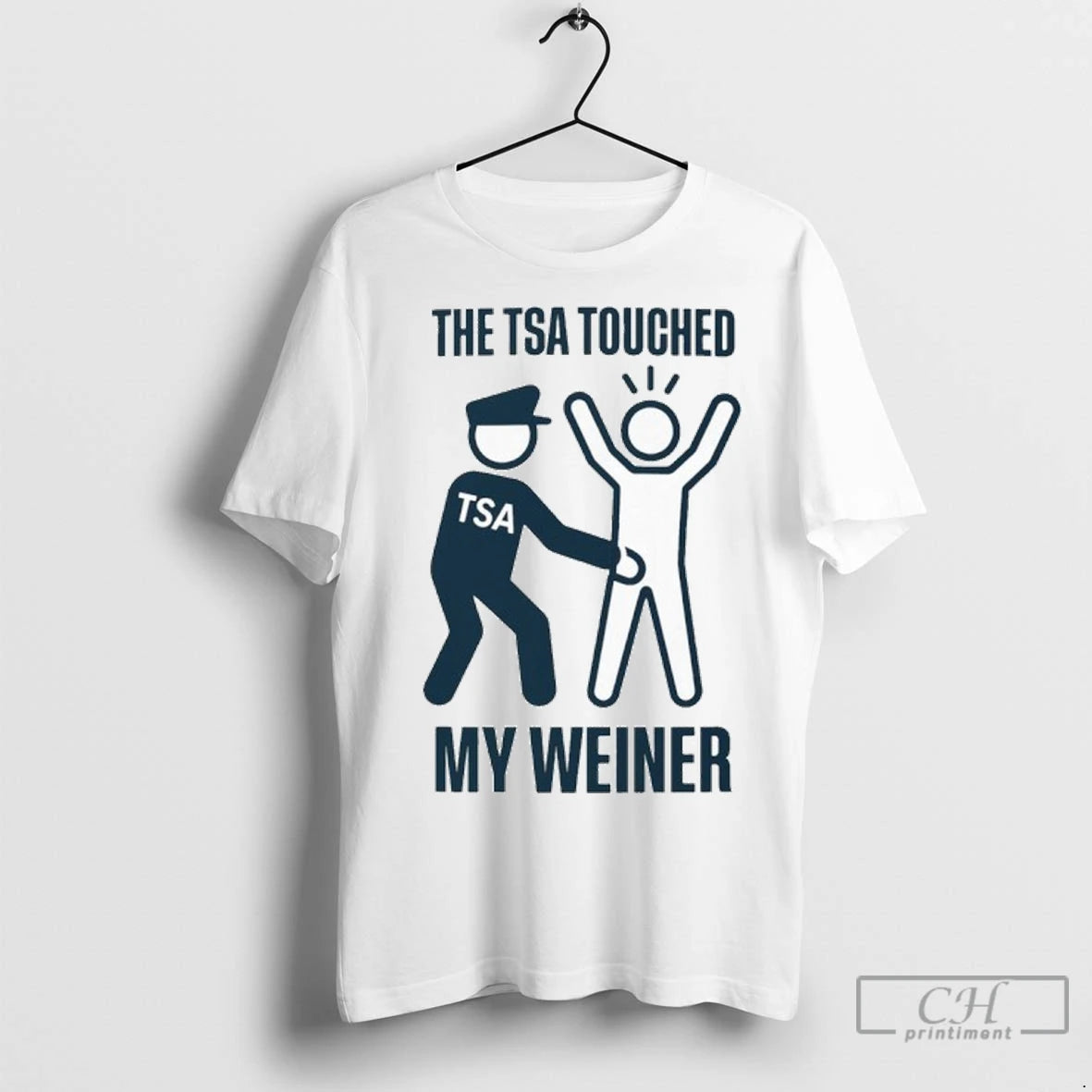 Premium The Tsa Touched My Weiner