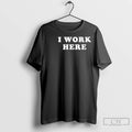 Premium Threedom I Work Here Circle Black