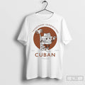 Premium Trademark Sandwich Cuban Est 2014
