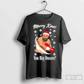 Premium Tyson Fury Merry Christmas You Big Dosser