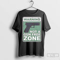 Premium Warning Not A Gun Free Zone