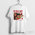 Premium Wham Last Christmas 2025 Vintage Christmas Shirt Sweater