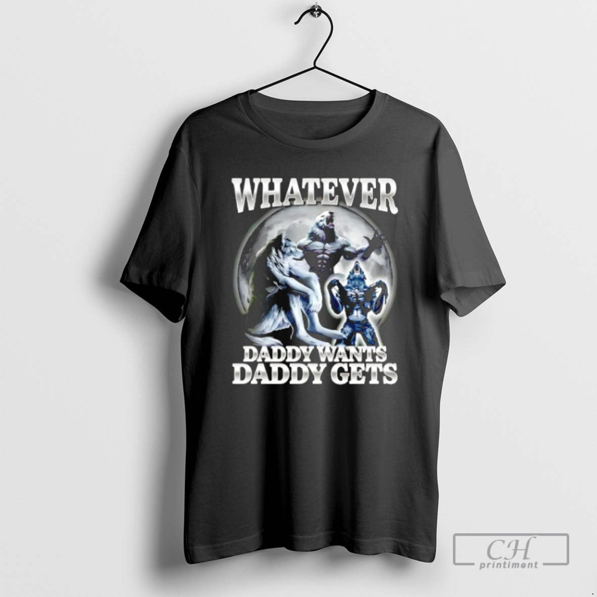 Premium Whatever Daddy Wants Daddy Gets Wolf Shirt Sweater