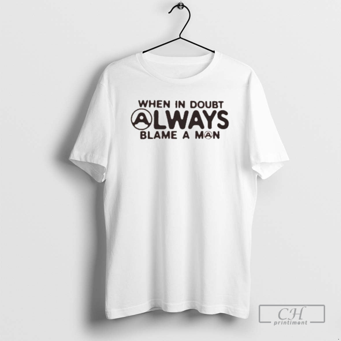 Premium When In Doubt Always Blame A Man Radioactive Live Shirt Sweater