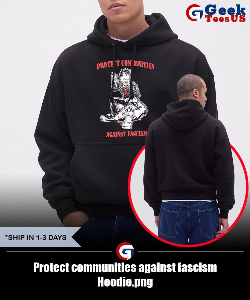 Protect communities against fascism shirt Unisex , , , Long Sleeve Tee