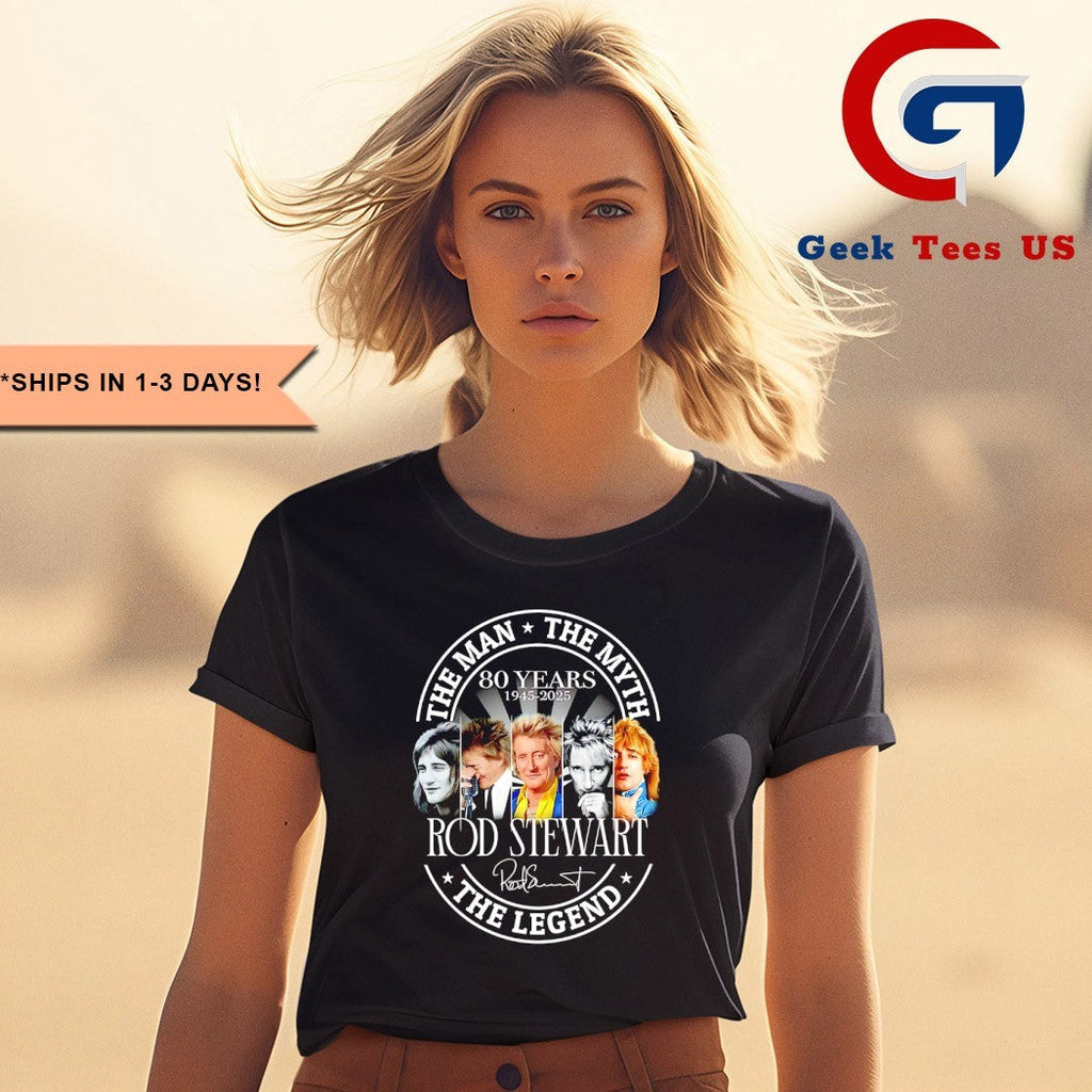 Rod Stewart 80 Years 1945-2025 The Man The Myth The Legend signature shirt Unisex , , , Long Sleeve Tee