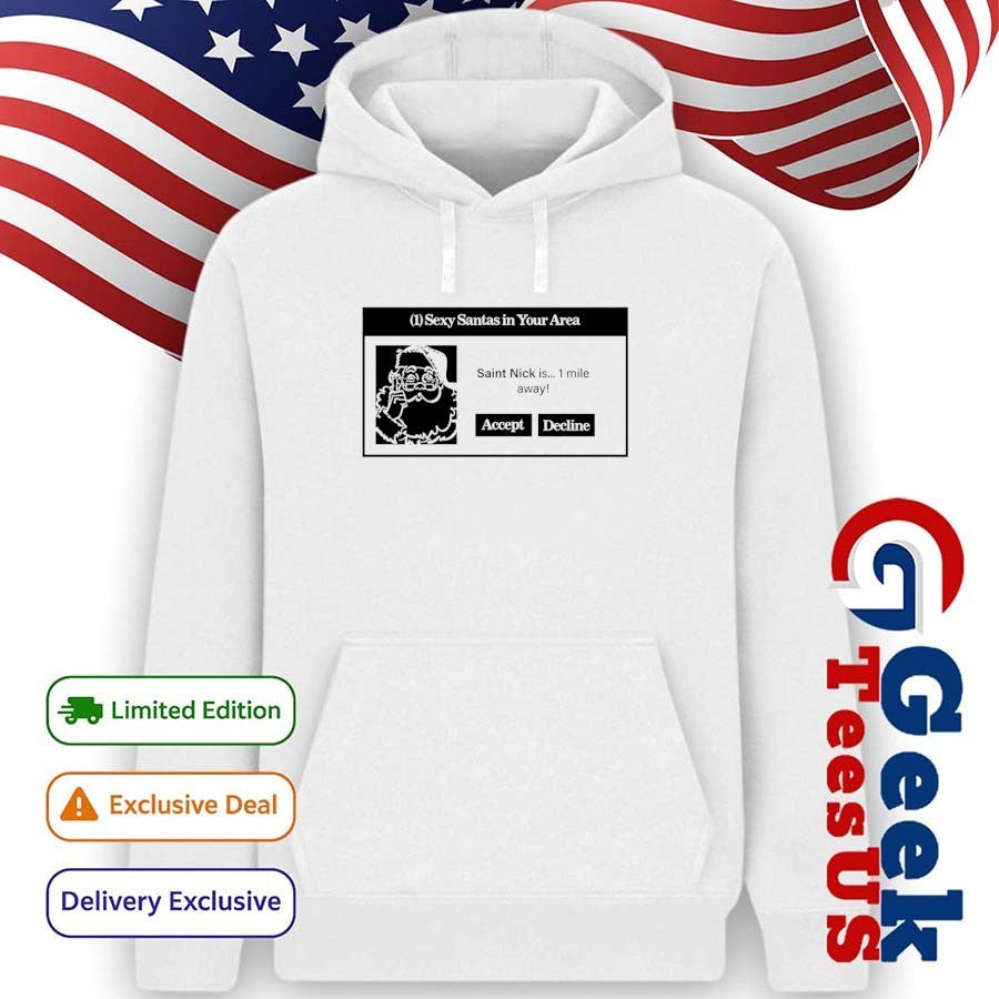Sexy Santas in your area shirt Unisex , , , Long Sleeve Tee