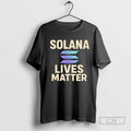 Solana Lives Matter