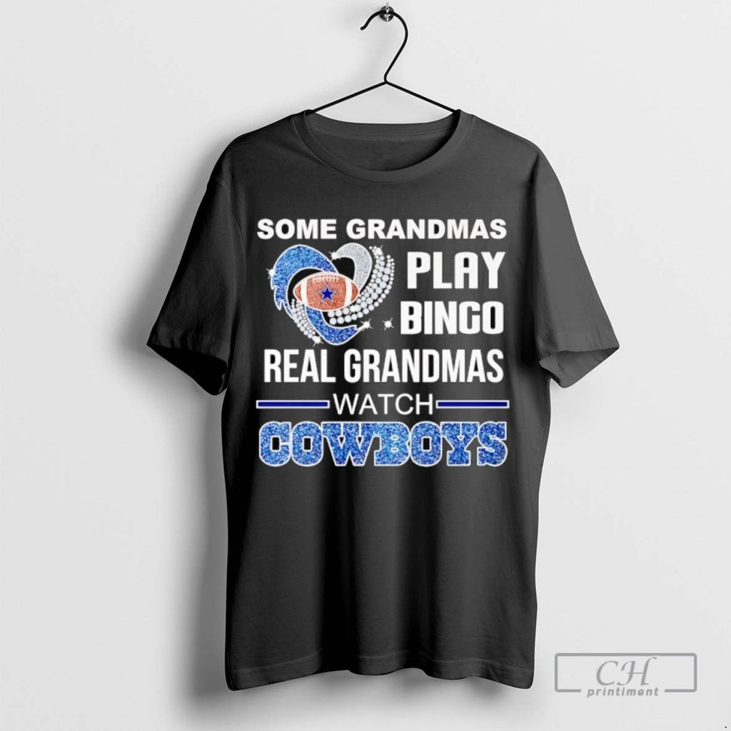 Some Grandmas Play Bingo Real Grandmas Watch Dallas Cowboy