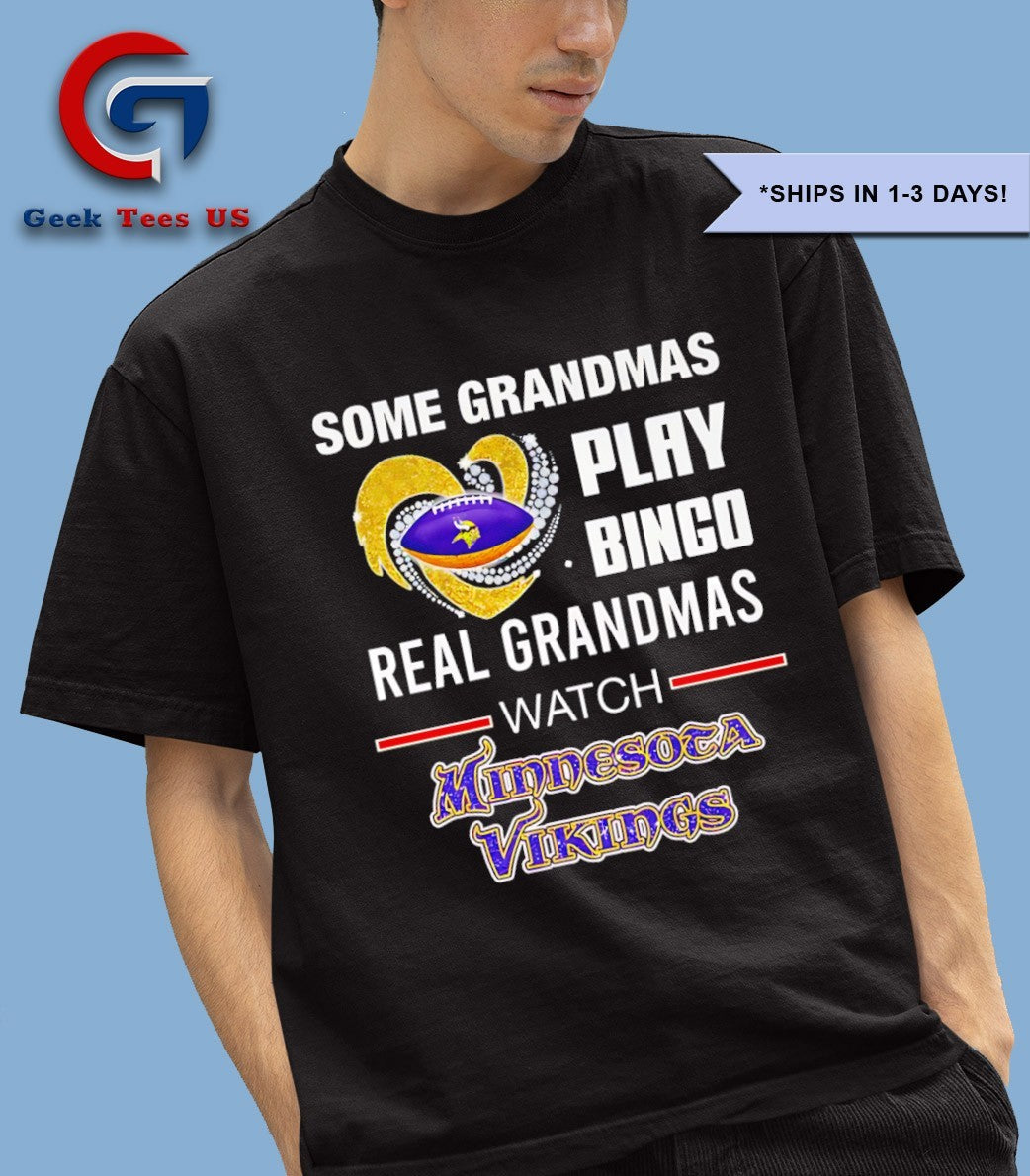 Some grandmas play bingo real grandmas watch Minnesota Vikings 2025 MLB shirt Unisex , , , Long Sleeve Tee
