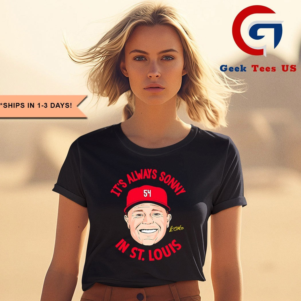Sonny Gray it’s always Sonny in St. Louis big head signature shirt Unisex , , , Long Sleeve Tee