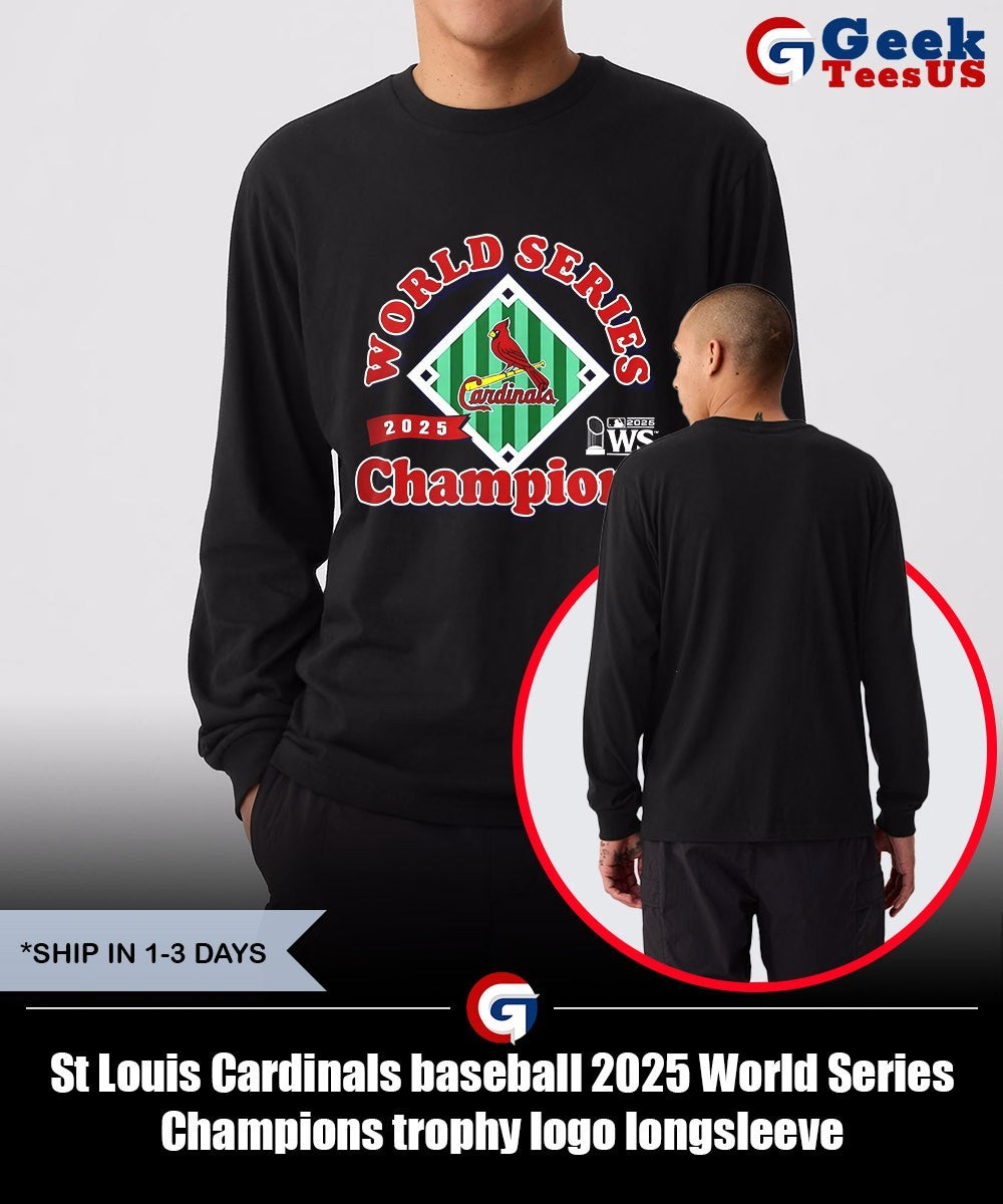 St Louis Cardinals baseball 2025 World Series Champions trophy logo shirt Unisex , , , Long Sleeve Tee