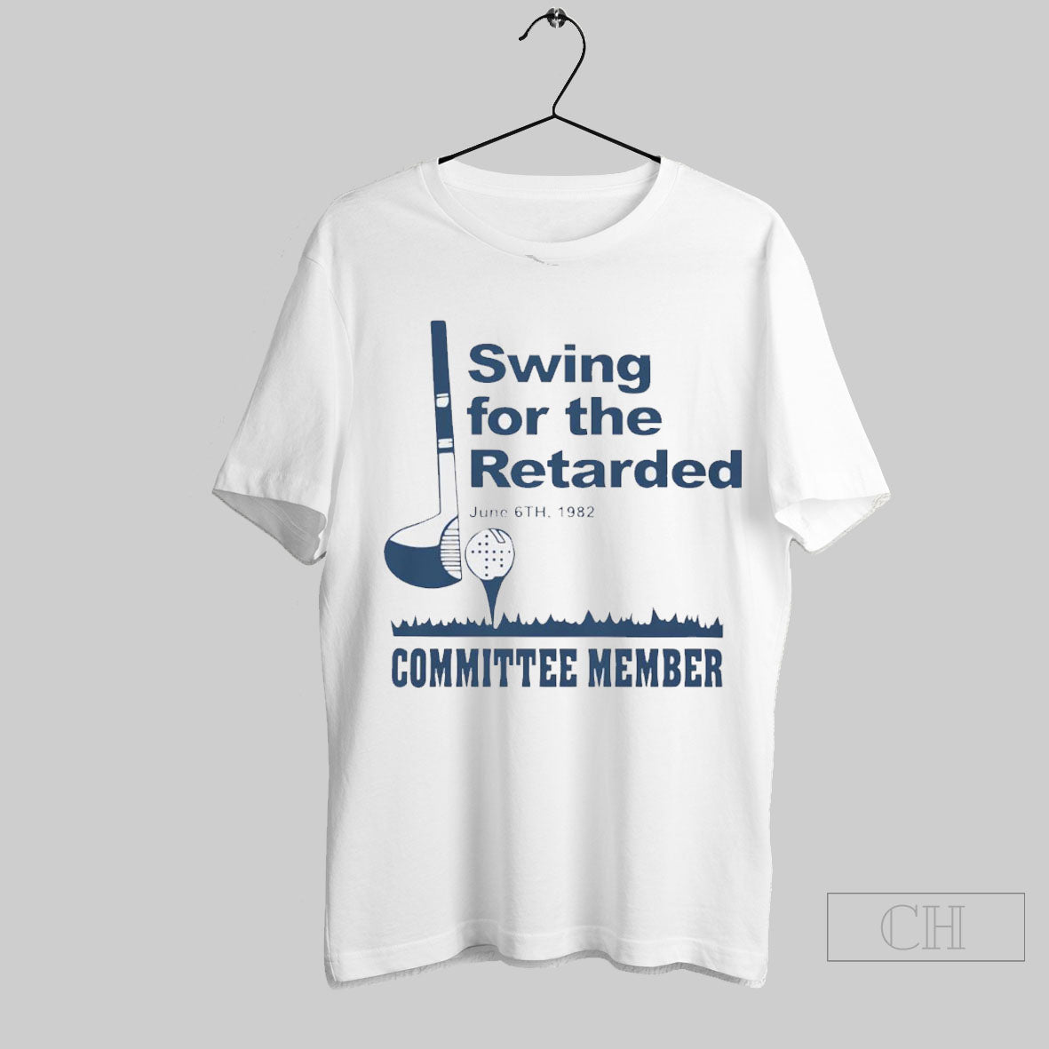 Swing For The Retarded Committee Memberhirt