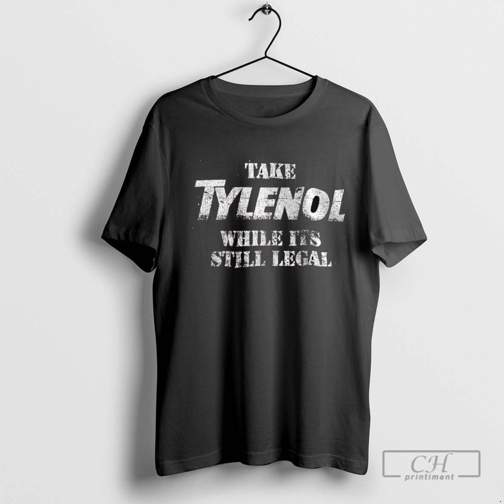 Take Tylenol While Its Still Legal