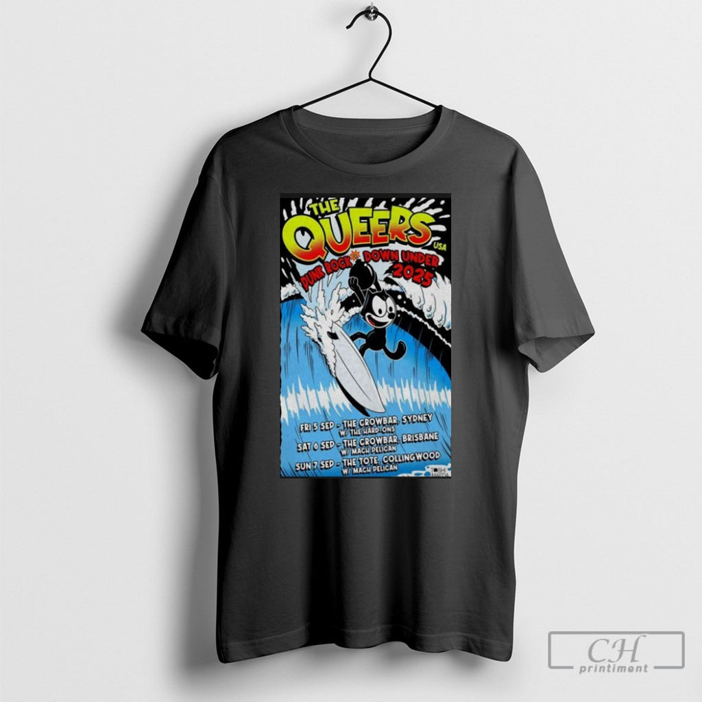 The Queers Punk Rock Down Under Usa Tour Australia 2025 Cat Felix Tee Shirts
