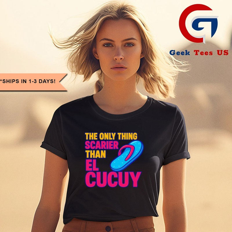 The only thing scarier than el cucuy shirt Unisex , , , Long Sleeve Tee