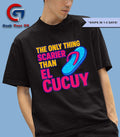 The only thing scarier than el cucuy shirt Unisex , , , Long Sleeve Tee