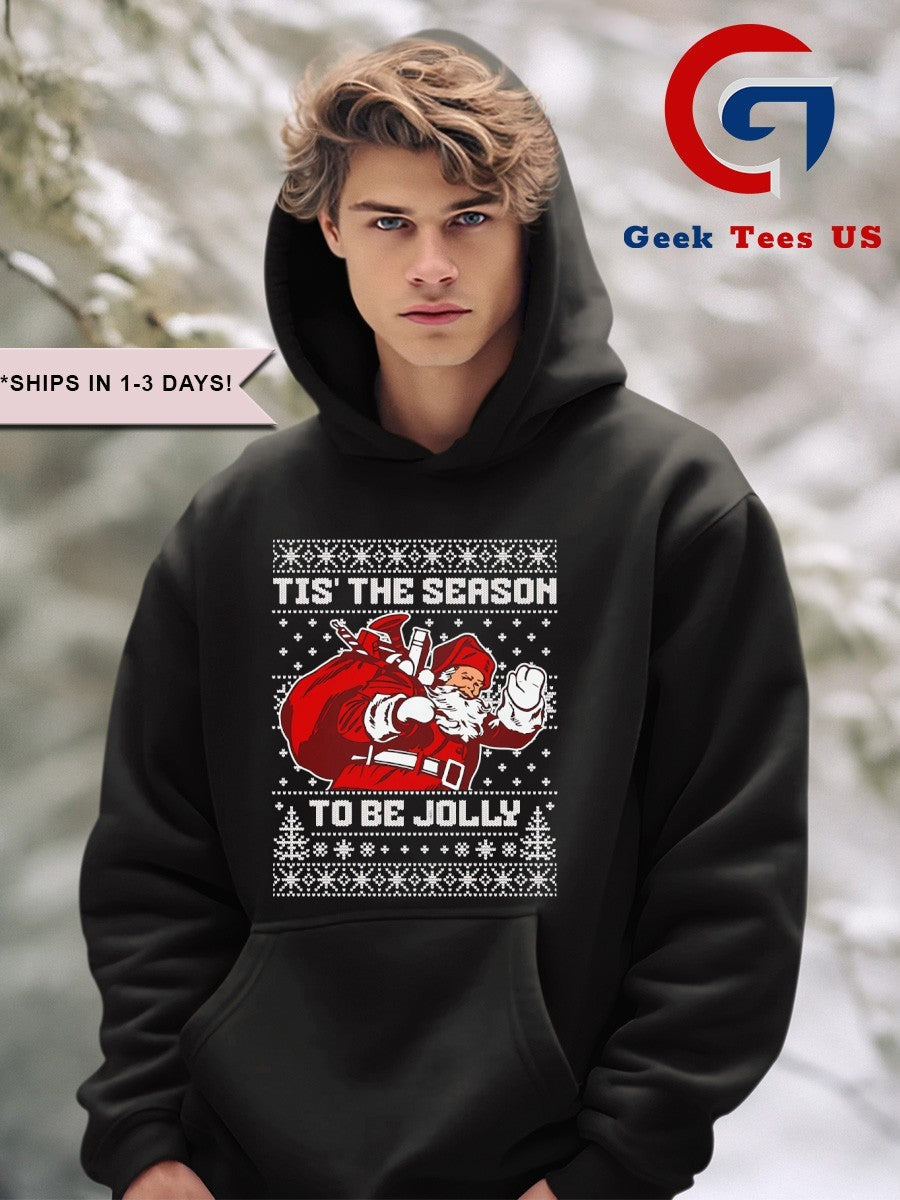 Tis The Season To Be Jolly Santa Claus ugly Christmas 2025 shirt Unisex , , , Long Sleeve Tee