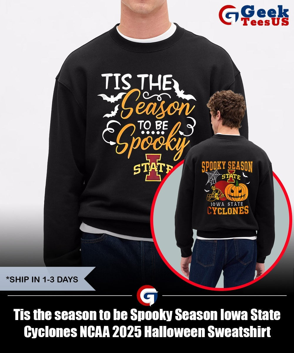 Tis the season to be Spooky Season Iowa State Cyclones NCAA 2025 Halloween shirt Unisex , , , Long Sleeve Tee