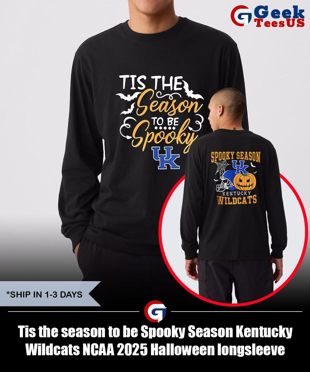 Tis the season to be Spooky Season Kentucky Wildcats NCAA 2025 Halloween shirt Unisex , , , Long Sleeve Tee