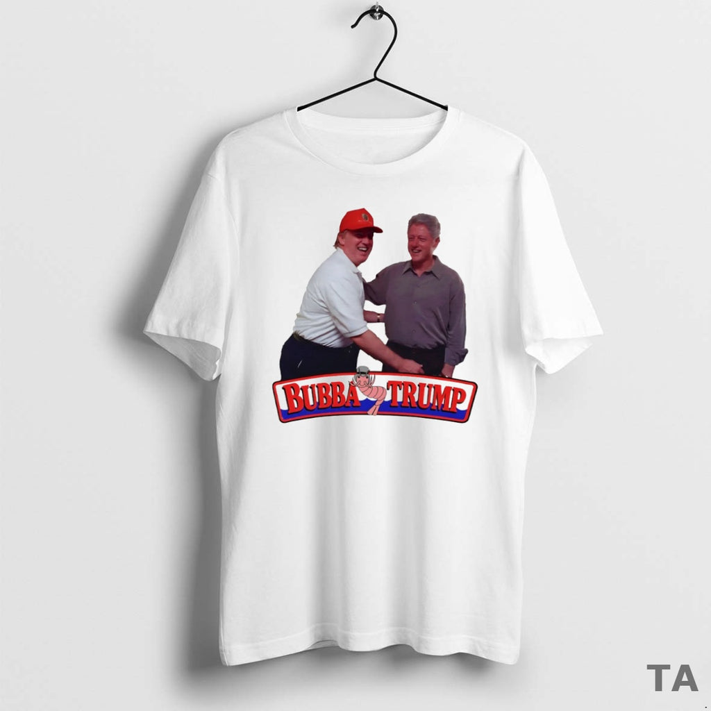 Top Bubba Trump Bill Clinton Funny Circle T Shirt Sweater