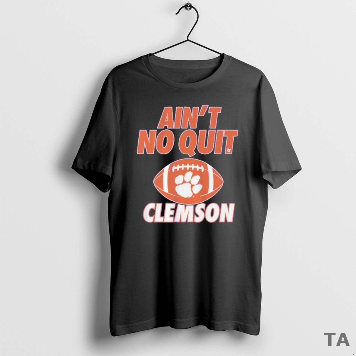 Top Clemson Tigers Aint No Quit T Shirt Sweater