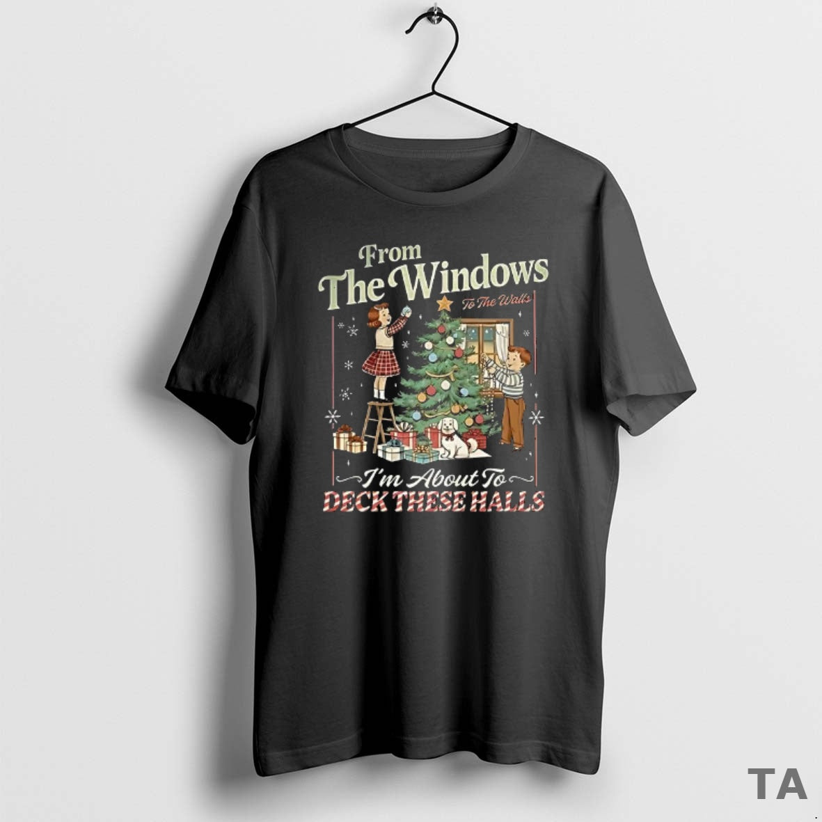 Top From The Windows To The Walls 2025 Christmas T Shirt Sweater