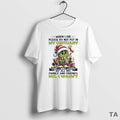 Top Grinch Christmas When I Die Please Do Not Put In My Obituary