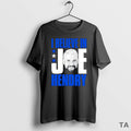 Top I Believe In Joe Hendry T Shirt Sweater